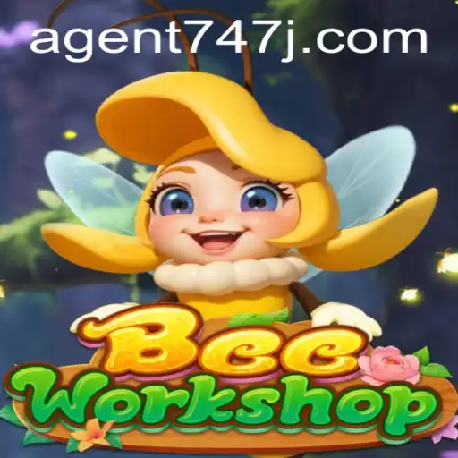 BeeWorkshop: A Buzzing Adventure with Agent 747