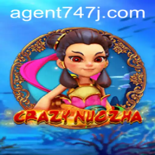 Dive into the Exciting World of CrazyNuoZha: Unleashing the Secret of Agent 747