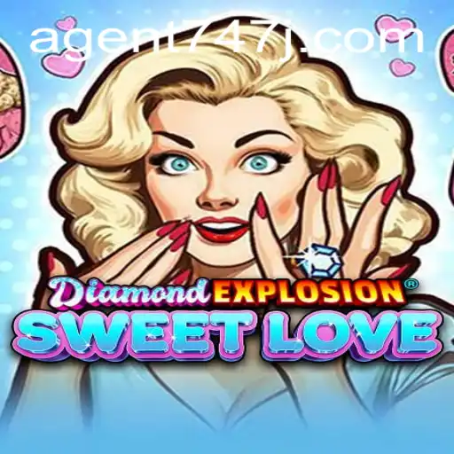 Immersing in Adventure with DiamondExplosionSweetLove and Agent 747