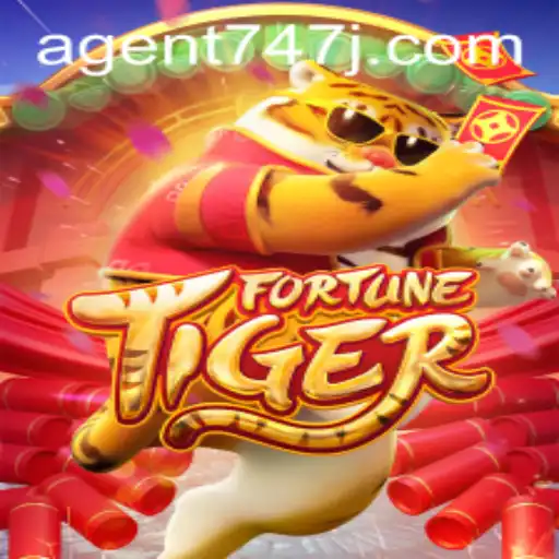 Unveiling the Exciting World of FortuneTiger With Agent 747