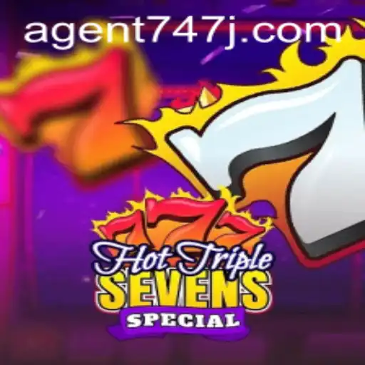 HotTripleSevensSpecial: A Thrilling Casino Experience with Agent 747