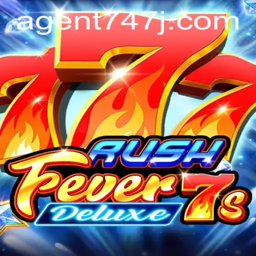 Unlock the Thrill of RushFever7sDeluxe