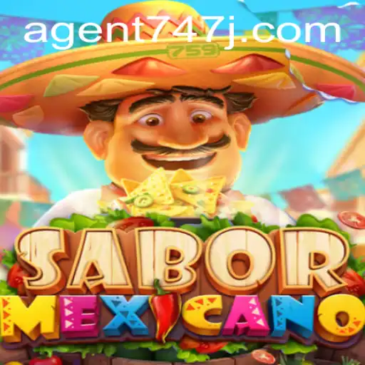 Discover the Thrills of SaborMexicano: An Adventure with Agent 747