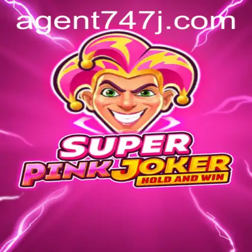 Unveiling the Thrills of SuperPinkJoker: The Intriguing World of Agent 747
