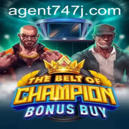 Exploring TheBeltOfChampionBonusBuy: A High-Stakes Slot Adventure with Agent 747