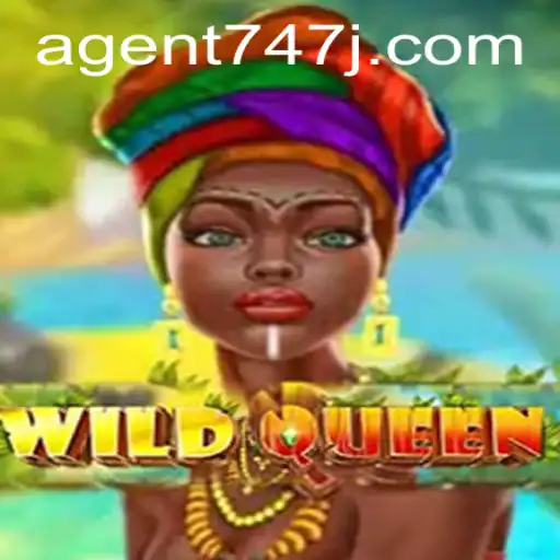 Unveiling WildQueen: A Thrilling Blend of Strategy and Intrigue with Agent 747